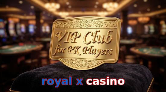 Main screen of Royal X Casino vip page for PK players